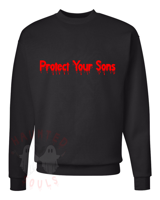 Protect Your Sons Adult Crewneck